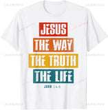 Jesus The Way Truth Life T-Shirt